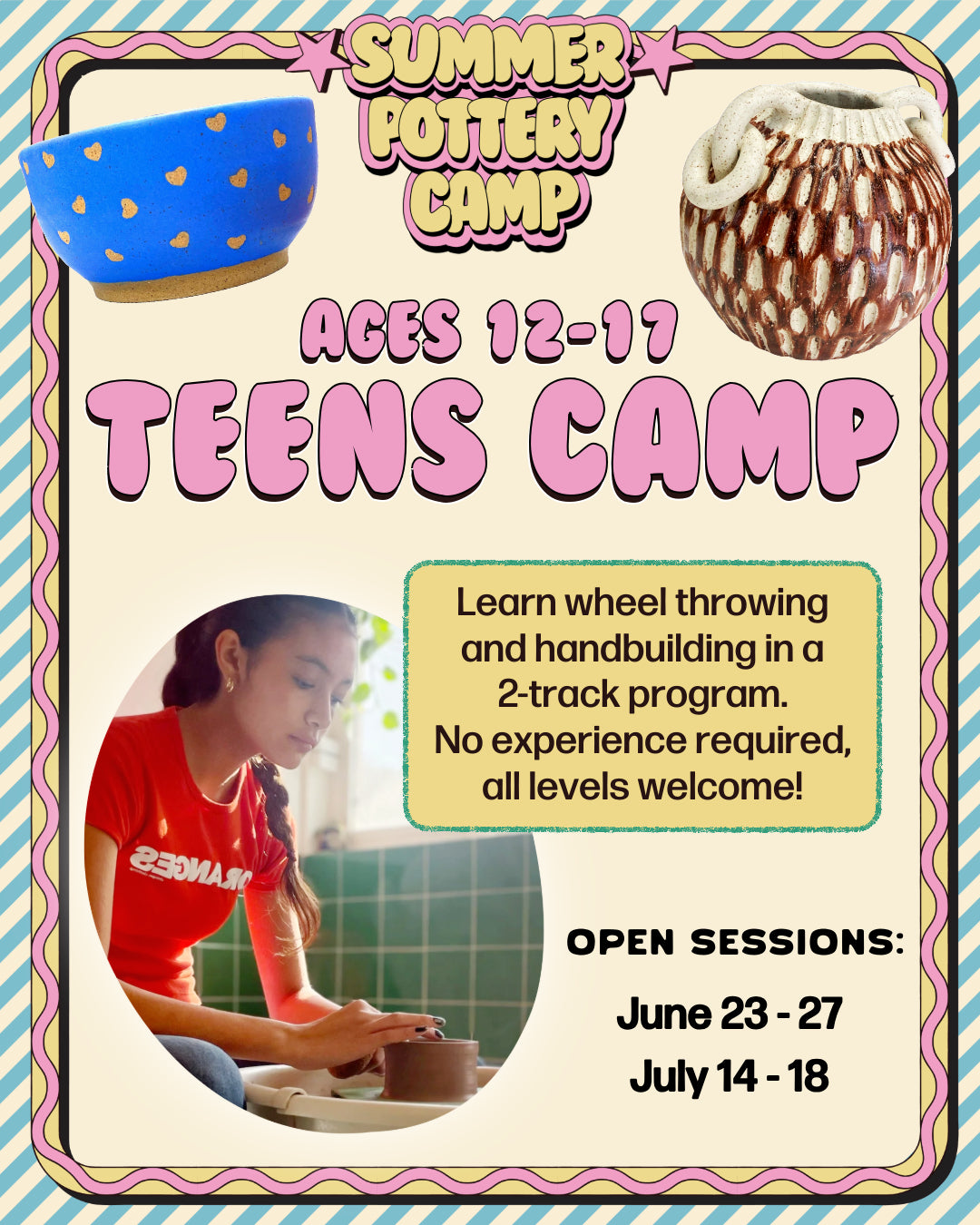 Teens Summer Pottery Camp (Ages 12 - 17)
