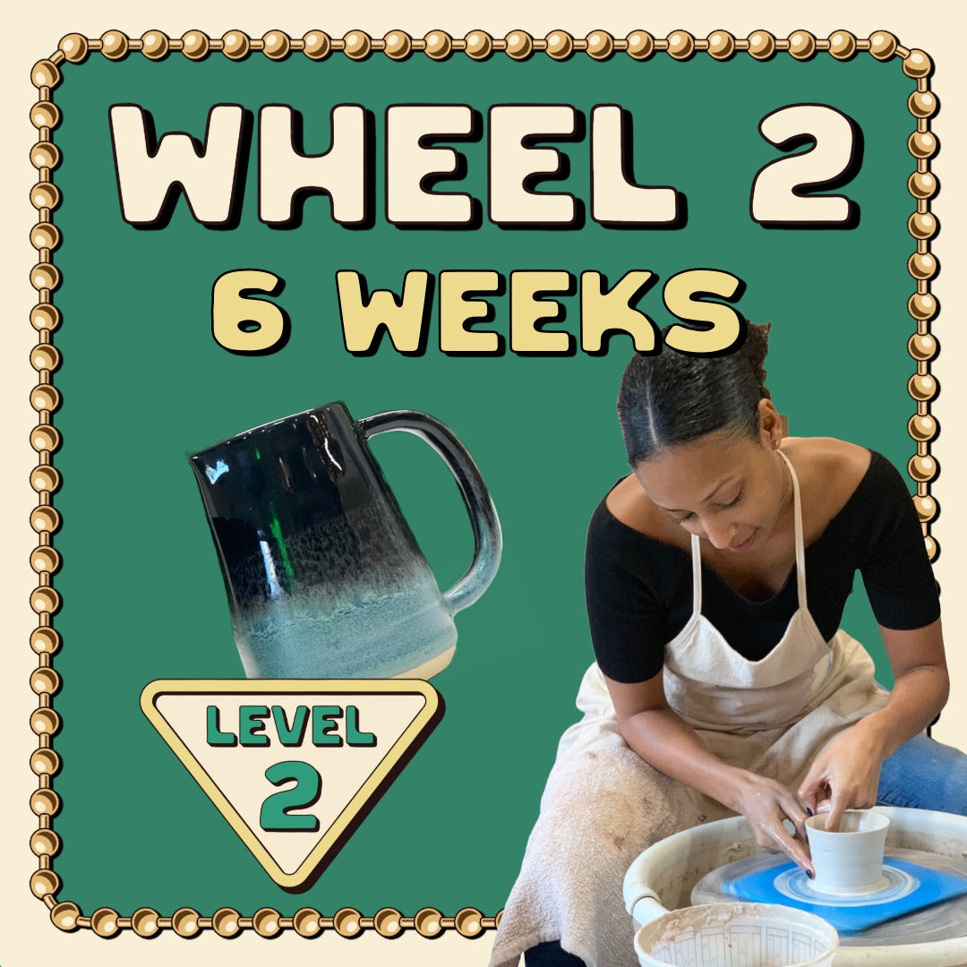 Wheel 2 [6 Weeks]