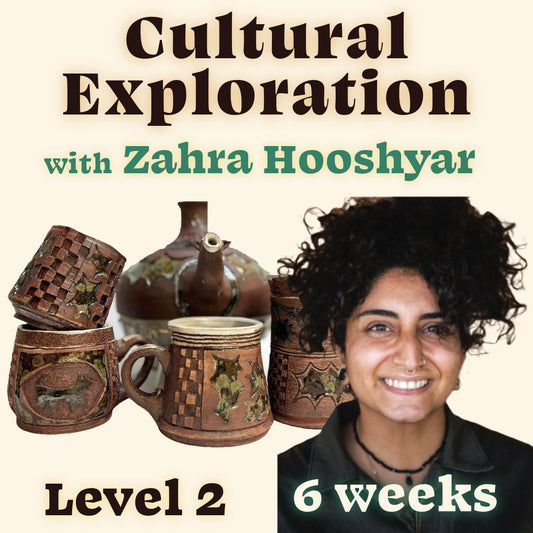 Cultural Exploration w/ Zahra [6 weeks]