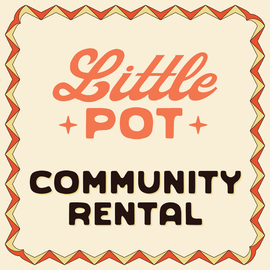 Community Rental - Little Pot [Mid-City]