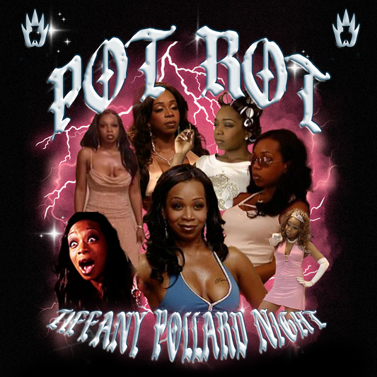 POT ROT: Reality TV Night