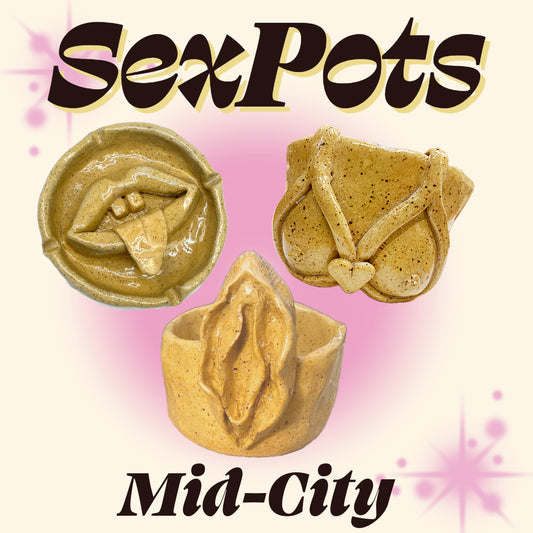 SexPots [Mid-City]
