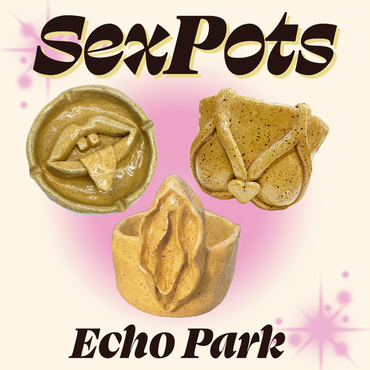 SexPots [Echo Park]