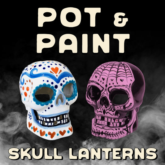POT + Paint: Skull Lanterns