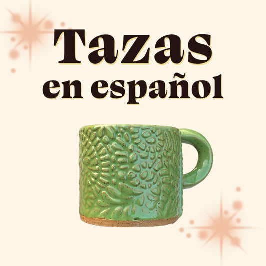 Spanish Speaking Mugs / Tazas