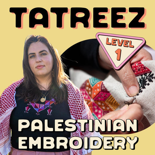 Tatreez: Palestinian Embroidery