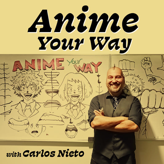 Anime Your Way [Mid-City]