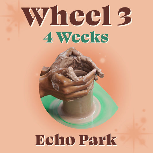 Wheel 3 [Echo Park - 4 weeks]